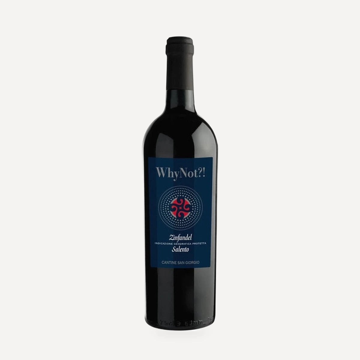 WhyNot?! Zinfandel Salento IGP wine — Tinazzi winery — Dionysus